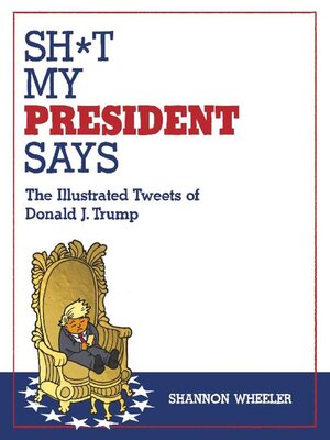 Sh*t My President Says - ebook